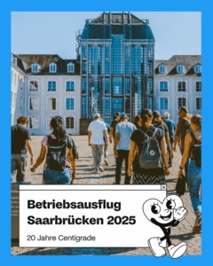 20 Jahre Centigrade Bild des Betriebsausflugs mit Mitarbeitern