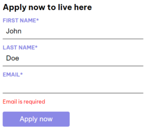 Ausschnitt aus der Benutzeroberfläche der Anwendung: Zu sehen ist das teilweise ausgefüllte Bewerbungsformular. First name und Last name enthalten Text, das Email-Feld ist leer. Dadurch erscheint die Fehlermeldung „is required“ nur noch unter dem Email-Feld und nicht mehr unter den beiden anderen.